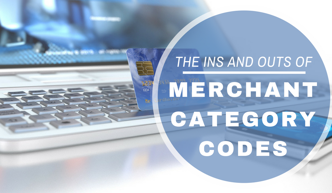 The Ins and Outs of Merchant Category Codes for Ecommerce Merchants