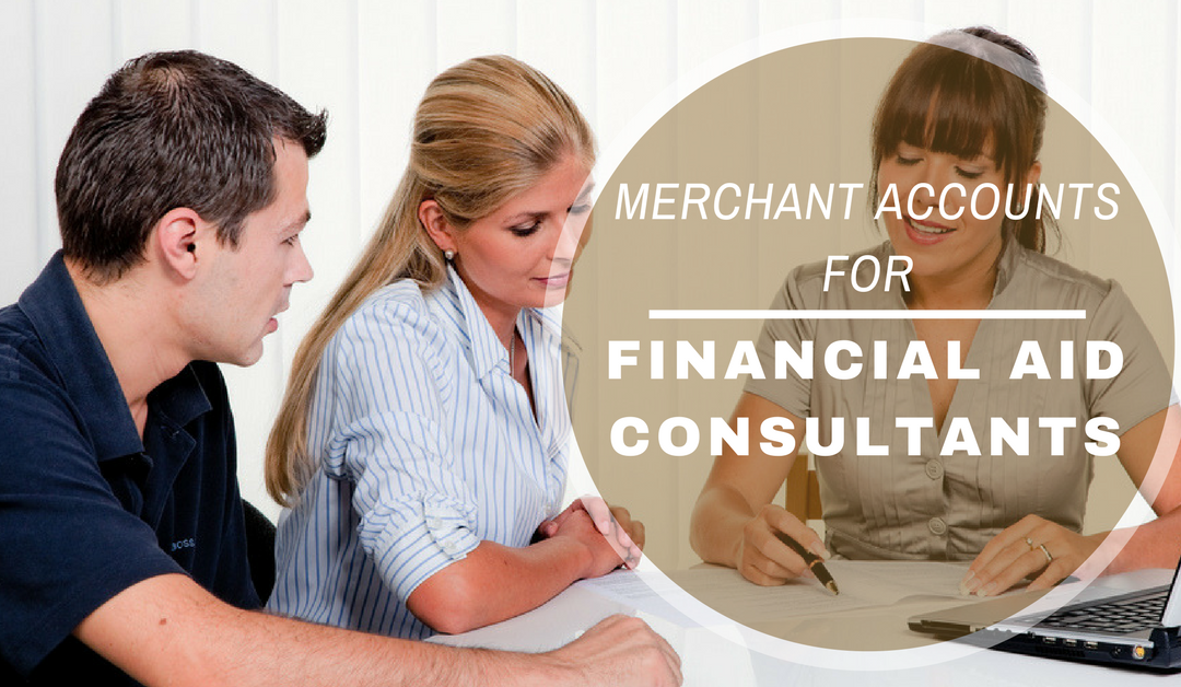 Merchant’s Guide: Accepting Payments Online for Financial Aid Consulting Businesses