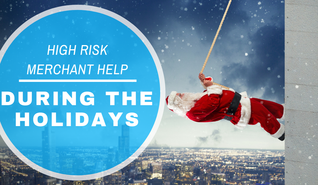How to Work With High Risk Merchant Account Providers During the Holidays